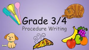 Grade 3/4 Procedure Writing